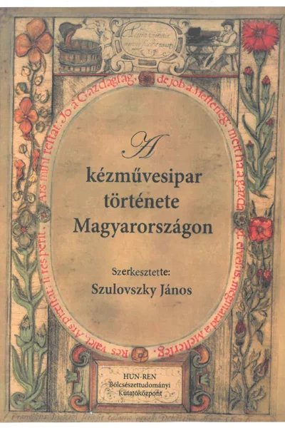 A kézművesipar története Magyarországon