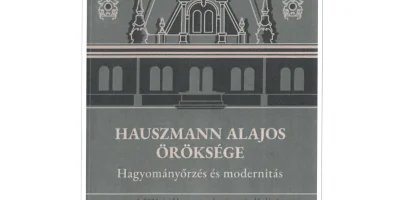 Hauszmann Alajos öröksége